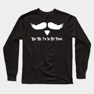 Doc Holiday: "I'm In My Prime." - Tombstone Long Sleeve T-Shirt